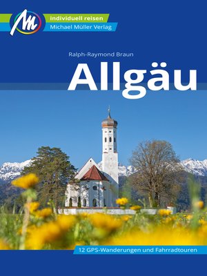 cover image of Allgäu Reiseführer Michael Müller Verlag